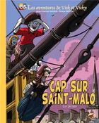 Couverture du livre « Les aventures de Vick et Vicky Tome 23 : cap sur Saint-Malo ; le pirate » de Bruno Bertin et Jean-Charles Gaudin aux éditions P'tit Louis