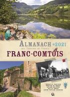 Couverture du livre « Almanach franc-comtois (édition 2021) » de Ramsay aux éditions Creations Du Pelican