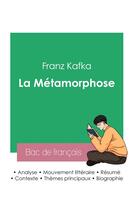 Couverture du livre « Réussir son Bac de français 2023 : Analyse de La Métamorphose de Kafka » de Franz Kafka aux éditions Bac De Francais