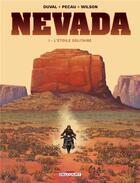 Couverture du livre « Nevada t.1 : l'étoile solitaire » de Fred Duval et Jean-Pierre Pecau et Colin Wilson aux éditions Delcourt