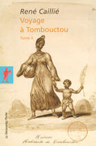 Couverture du livre « Voyage à Tombouctou t.2 » de Caillie/Berque aux éditions La Decouverte