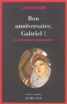 Couverture du livre « Bon anniversaire gabriel! » de Luiz Alfredo Garcia-Roza aux éditions Actes Sud