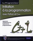 Couverture du livre « Initiation à la programmation avec python et C++ » de  aux éditions Pearson