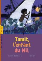 Couverture du livre « Tamit, l'enfant du Nil » de Diane Barbara aux éditions Milan
