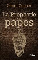 Couverture du livre « La prophétie des papes » de Glenn Cooper aux éditions Cherche Midi