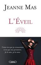 Couverture du livre « L'éveil » de Jeanne Mas aux éditions Michel Lafon