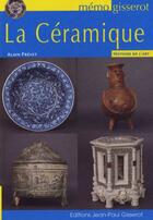 Couverture du livre « La céramique » de Alain Prevet aux éditions Gisserot