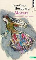 Couverture du livre « Mozart » de Jean-Victor Hocquard aux éditions Points