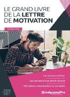 Couverture du livre « Le grand livre de la lettre de motivation (édition 2020/2021) » de Patrice Ras aux éditions Studyrama