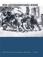 Couverture du livre « Les parisiens dans l'exode » de  aux éditions Paris-musees