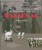 Couverture du livre « L'histoire de la Waffen SS, 1923-1945 » de Christopher Ailsby aux éditions Chantecler