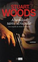 Couverture du livre « Abandon sans scrupule » de Stuart Woods aux éditions Archipel