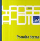 Couverture du livre « Prendre forme » de Cecile Denis aux éditions Rouergue