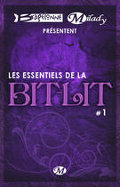 Couverture du livre « Bragelonne et Milady présentent Les Essentiels de la Bit-Lit t.1 » de  aux éditions Milady