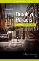 Couverture du livre « Brooklyn paradis - saison 1 l'integrale - 2eme ed. » de Simon Chris aux éditions La Bourdonnaye