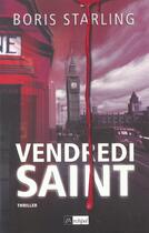 Couverture du livre « Vendredi saint » de Boris Starling aux éditions Archipel