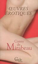 Couverture du livre « Cercle Poche nº105 Oeuvres érotiques » de Comte De Mirabeau aux éditions Mount Silver