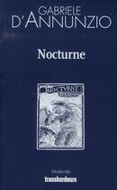 Couverture du livre « Nocturne » de Gabriele D'Annunzio aux éditions Transbordeurs