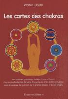 Couverture du livre « Les cartes des chakras ; coffret » de Walter Lubeck aux éditions Medicis