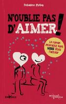 Couverture du livre « N'oublie pas d'aimer ! » de Frederic Ploton aux éditions Jouvence