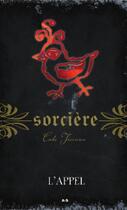 Couverture du livre « Sorcière t.7 ; l'appel » de Cate Tiernan aux éditions Editions Ada