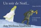 Couverture du livre « Un soir de noel - am weihnachtsabend - 's chrischkindel, de rupels un's esele » de Alain Kauss aux éditions Salde
