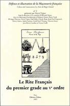 Couverture du livre « Le rite français du premier grade au V ordre » de Herve Vigier aux éditions Teletes