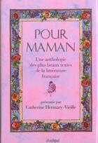 Couverture du livre « Pour maman » de Hermary-Vieille C. aux éditions Archipel