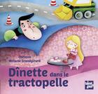 Couverture du livre « Dînette dans le tractopelle » de Melanie Grandgirard et Christos aux éditions Talents Hauts