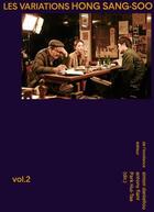 Couverture du livre « Les variations Hong Sang-Soo » de Antony Fiant et Simon Daniellou et Park Heui-Tae aux éditions De L'incidence