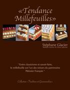 Couverture du livre « « tendance millefeuilles » » de  aux éditions Stephane Glacier