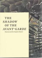 Couverture du livre « The shadow of the avant garde » de Baumann aux éditions Hatje Cantz