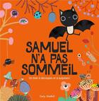 Couverture du livre « Samuel n'a pas sommeil » de Carly Gledhill aux éditions Glenat Jeunesse