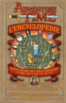 Couverture du livre « L'encyclopédie Adventure Time » de Martin Olson aux éditions 404 Editions