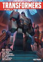 Couverture du livre « Transformers t.3 » de Brian Ruckley et Alex Milne et Anna Malkova aux éditions Vestron