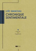 Couverture du livre « Chronique sentimentale » de Loic Manceau aux éditions Editions Du Volcan