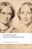 Couverture du livre « The Life Of Charlotte Bronte » de Elizabeth Gaskell aux éditions Adult Pbs