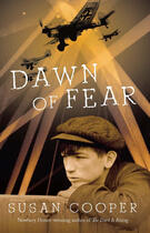 Couverture du livre « Dawn of Fear » de Susan Cooper aux éditions Houghton Mifflin Harcourt