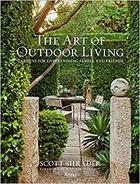Couverture du livre « The art of outdoor living » de Shrader Scott aux éditions Rizzoli