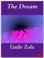 Couverture du livre « The Dream » de Émile Zola aux éditions Ebookslib