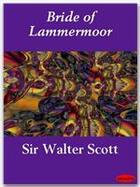Couverture du livre « Bride of Lammermoor » de Sir Walter Scott aux éditions Ebookslib