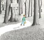 Couverture du livre « Into the forest » de Anthony Browne aux éditions Walker Books