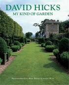 Couverture du livre « David hicks my kind of garden (hardback) » de David Hicks aux éditions Acc Art Books