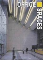 Couverture du livre « Office spaces vol.1 » de  aux éditions Images Publishing