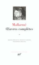 Couverture du livre « Oeuvres complètes Tome 2 » de Stephane Mallarme aux éditions Gallimard