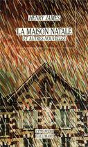 Couverture du livre « La maison natale ; et autres nouvelles » de Henry James aux éditions Gallimard