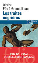 Couverture du livre « Les traites négrières » de Olivier Petre-Grenouilleau aux éditions Gallimard