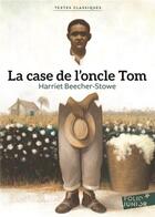 Couverture du livre « La case de l'oncle Tom » de Harriet Beecher Stowe aux éditions Gallimard-jeunesse