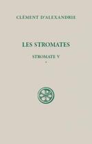 Couverture du livre « Les stromates Tome 5 » de Clement D Alexa aux éditions Cerf