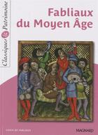 Couverture du livre « Fabliaux du Moyen Age » de  aux éditions Magnard